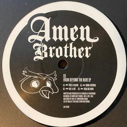 EQ - From Beyond The Rave EP - Amen Brother (12")