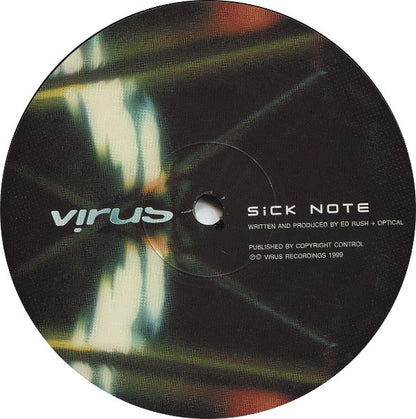 Ed Rush & Optical - Watermelon / Sick Note - Virus Recordings (12")