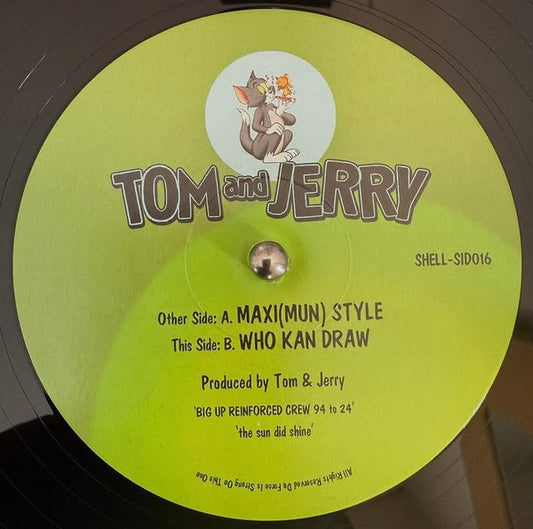 Tom And Jerry - Maxi(Mun) Style / Who Kan Draw - Tom & Jerry (12", Reissue, Remastered)