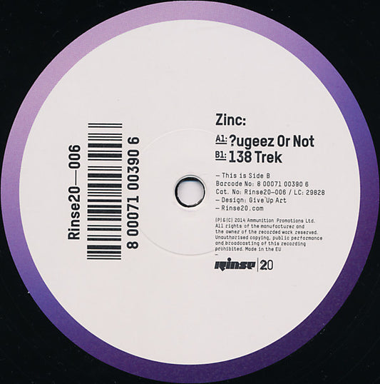 DJ Zinc - ?ugeez Or Not / 138 Trek - Rinse (12")