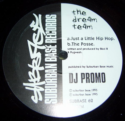 The Dream Team - Just A Little Hip Hop - Suburban Base Records (12", Promo)