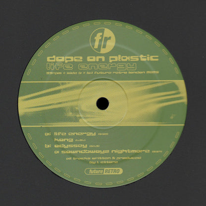 Dope On Plastic - Life Energy - Future Retro London (12")