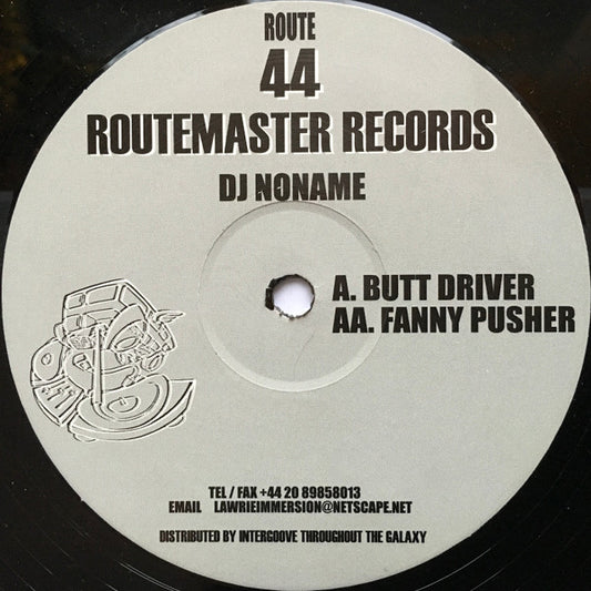 DJ Noname - Butt Driver / Fanny Pusher (12")