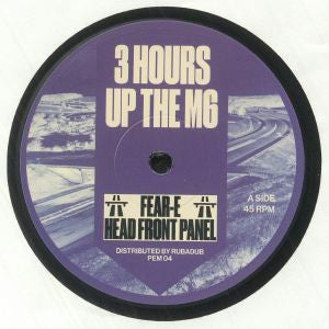 Fear-E - 3 Hours Up The M6 (12")