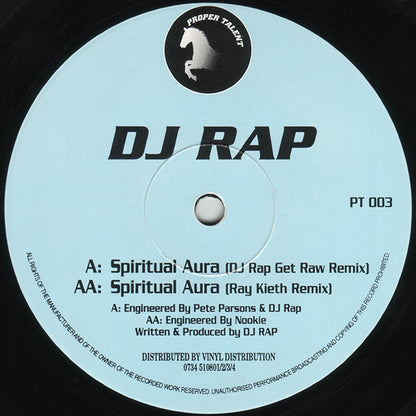 DJ Rap - Spiritual Aura (DJ Rap & Ray Keith Remixes) - Proper Talent (12")