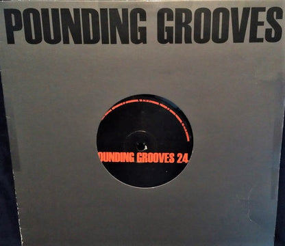 Pounding Grooves - Pounding Grooves 24 (10")