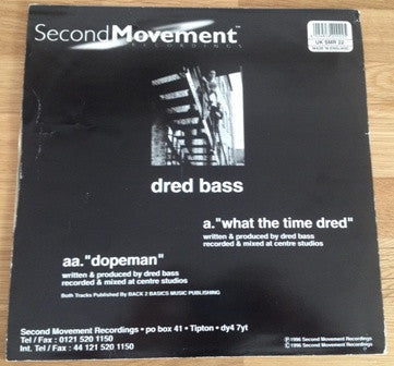 Dred Bass - What The Time Dred  - Second Movement Recordings (12")