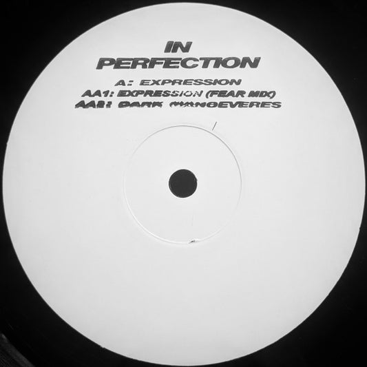 In Perfection - Expression / Dark Manoeveres - Not On Label (12")