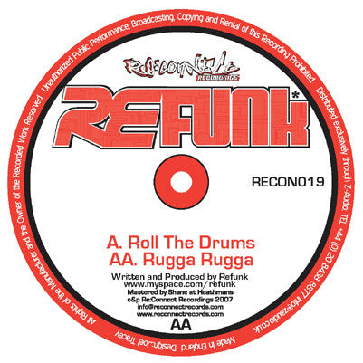 Refunk - Roll The Drums / Rugga Rugga (12")