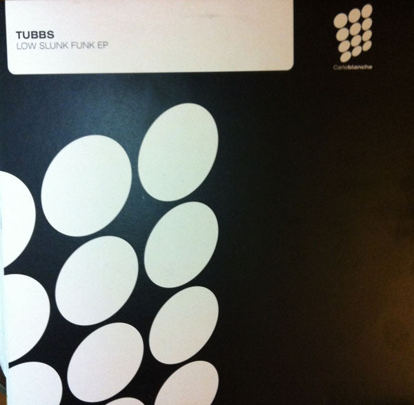 Tubbs - Low Slung Funk EP - Carteblanche (12")