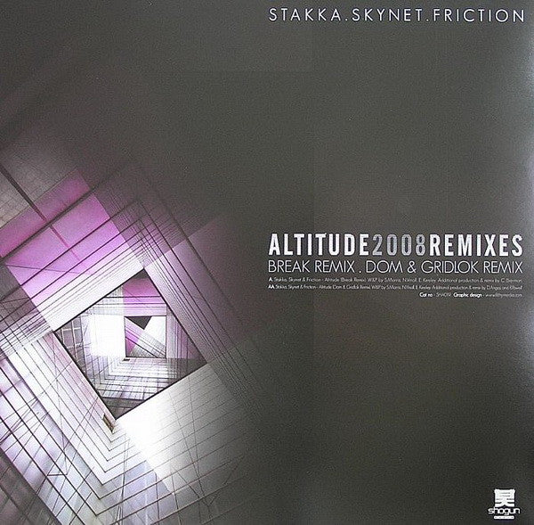 Stakka. Skynet., Friction. - Altitude 2008 Remixes (12")