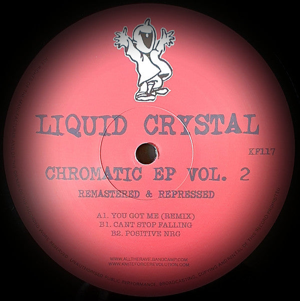 Liquid Crystal - Chromatic EP Vol.2 - Kniteforce Records (12")