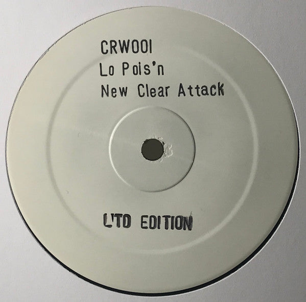 Unknown Artist - Lo Pois'n / New Clear Attack - Not On Label (12")