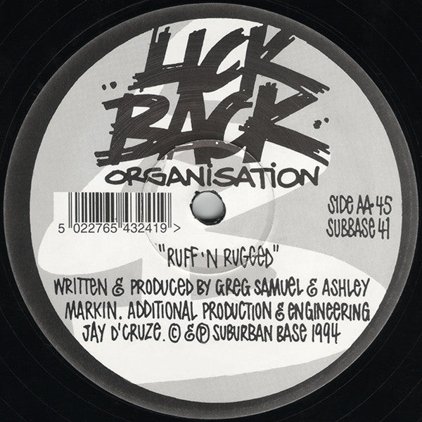 Lick Back Organisation - Manic Musik / Ruff 'N Rugged - Suburban Base Records (12")