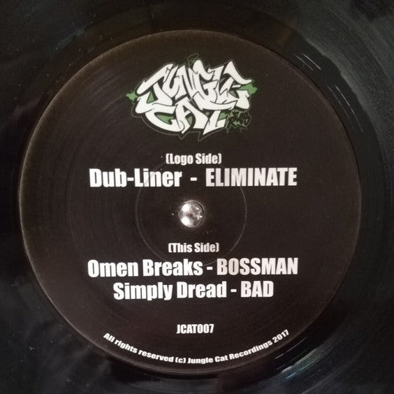 Dub Liner - Eliminate / Bossman / Bad (12")