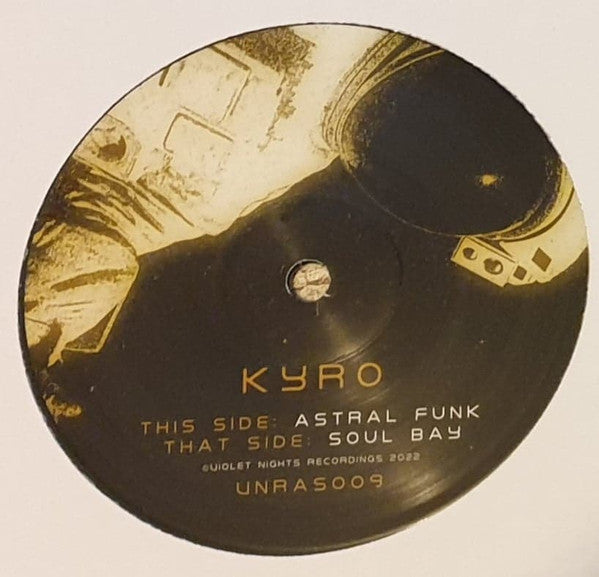 Kyro - Astral Funk / Soul Bay - Violet Nights Recordings (12", 45 RPM, Limited Edition, Stereo, Gold)