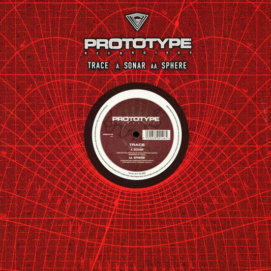 DJ Trace - Sonar / Sphere - Prototype Recordings (12")