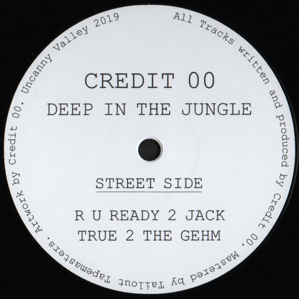 Credit 00 - Deep In the Jungle - Uncanny Valley (12")