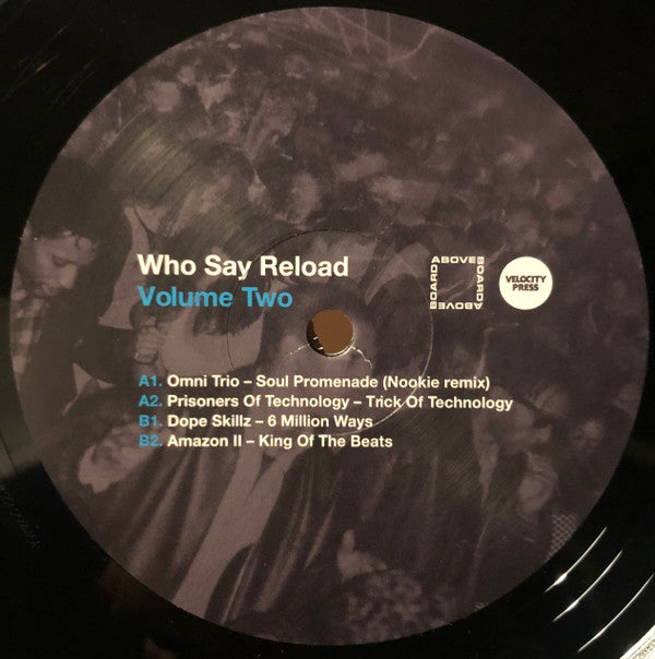 Various - Who Say Reload Volume Two (2 x 12")