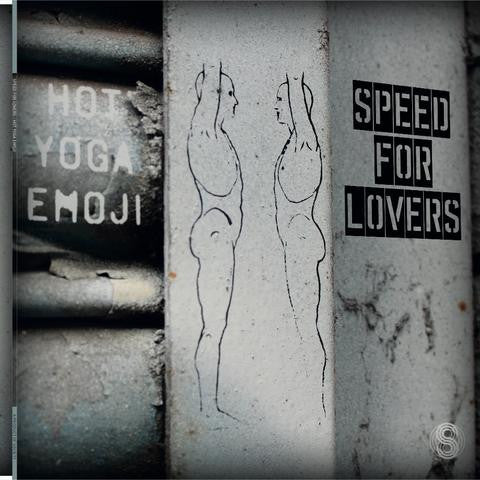 Speed For Lovers - Hot Yoga Emoji - Society Recordings (12")