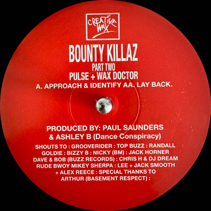Bounty Killaz - Part Two - Approach & Identify / Lay Back - Creative Wax (12")