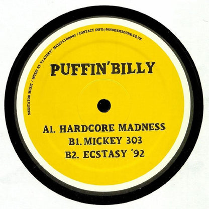 Puffin' Billy - Hardcore Madness  - Meditator Music (12")