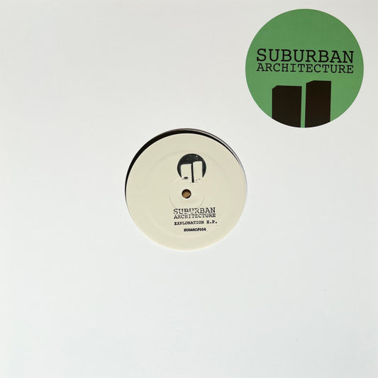 Suburban Architecture - Exploration E.P - Suburban Architecture (12", White Label)