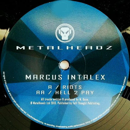 Marcus Intalex - Riots / Hell 2 Pay (12")