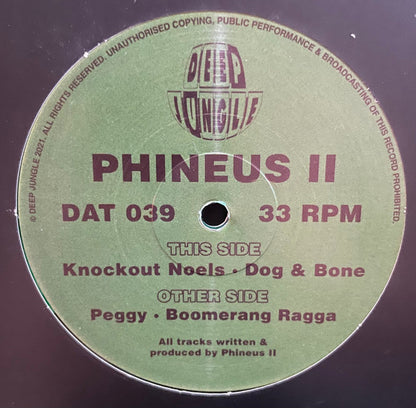 Phineus II - Peggy / Boomerang Ragga / Knockout Noels / Dog & Bone (12")