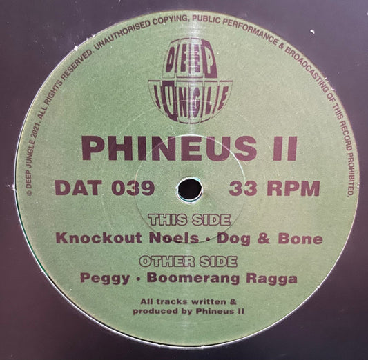 Phineus II - Peggy / Boomerang Ragga / Knockout Noels / Dog & Bone (12")