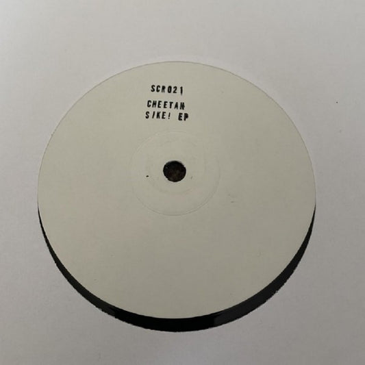 Cheetah (23) - Sike! EP (12", White Label)