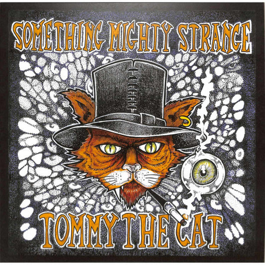 Tommy The Cat  - Something Mighty Strange (12")