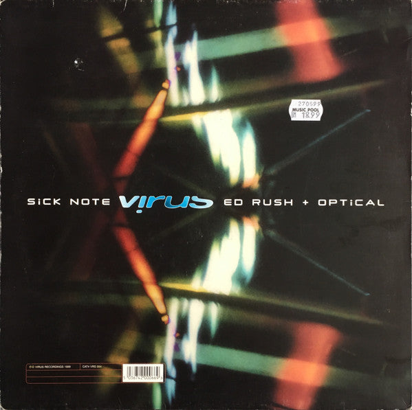 Ed Rush & Optical - Watermelon / Sick Note - Virus Recordings (12")