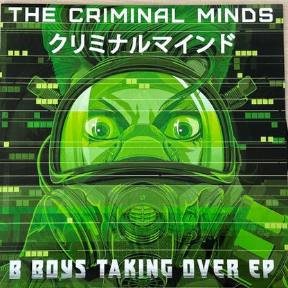 The Criminal Minds - B Boys Taking Over EP (12")