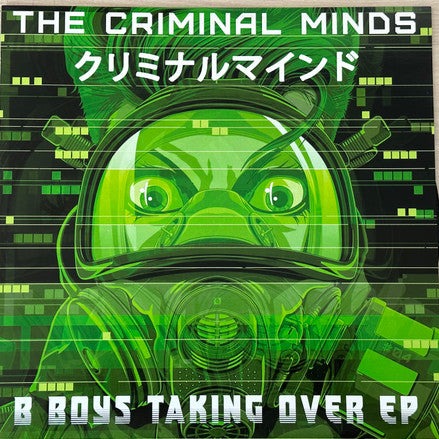 The Criminal Minds - B Boys Taking Over EP (12")