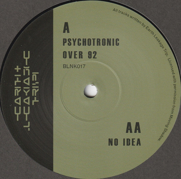 Earth Leakage Trip - Psychotronic - Blank Mind (12" Reissue)