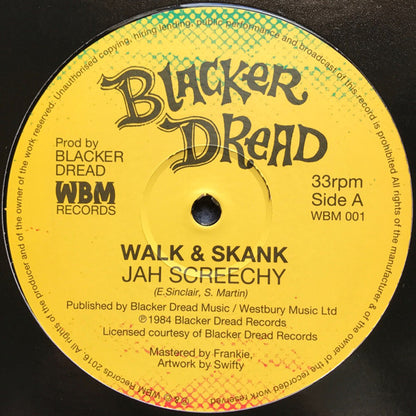 Jah Screechy - Walk & Skank/On a Ragga Tip - WBM Records (12")