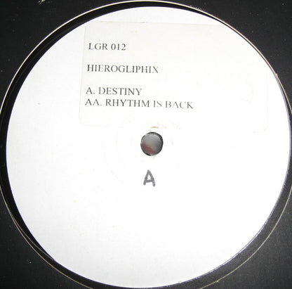 Hieroglyphix - Destiny / Rhythm Is Back - Looking Good Records (12")