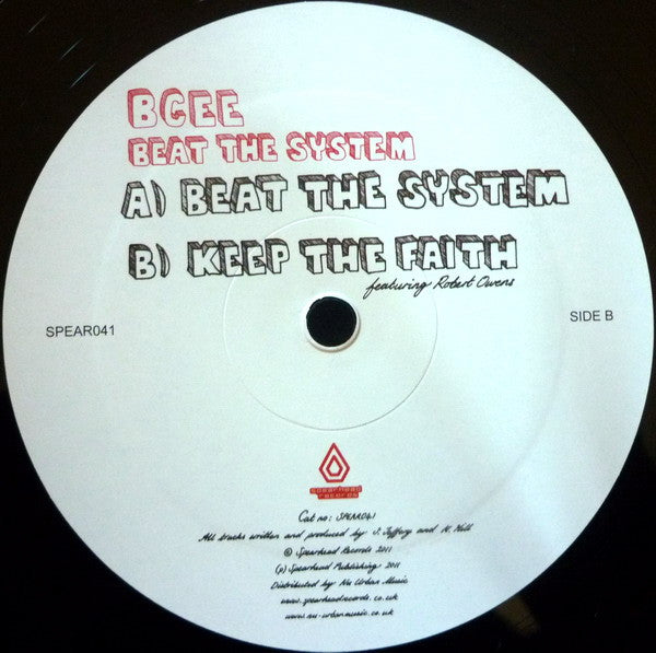 BCee - Beat The System - Spearhead Records (12" & CD)