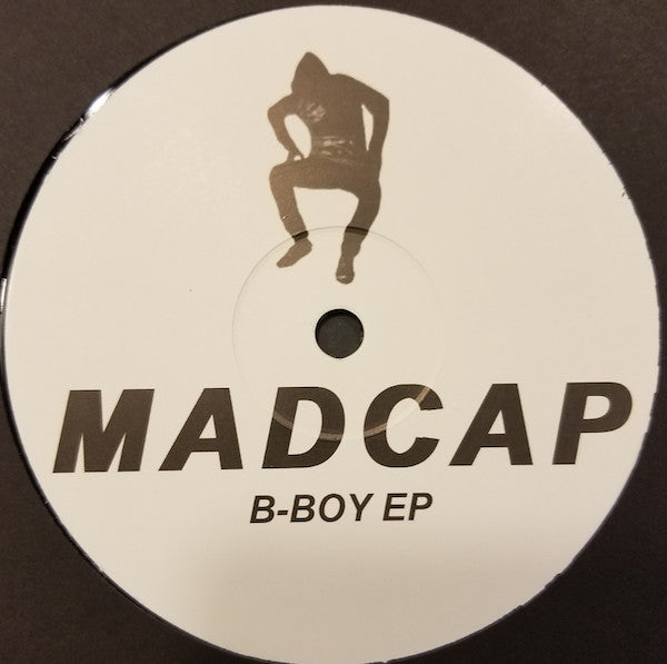 Madcap - B-Boy EP - Myriad Recordings UK (12")