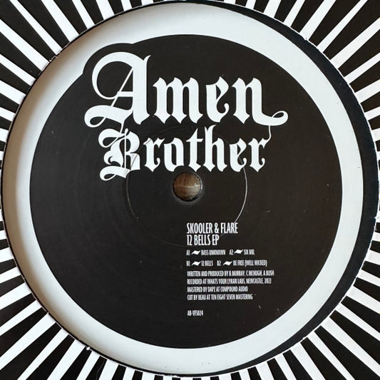 Skooler & Flare - 12 Bells EP - Amen Brother (12")