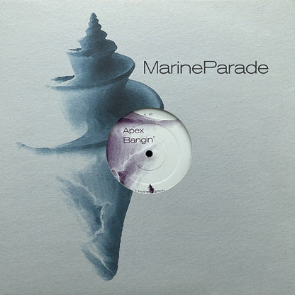 Apex - Bangin' - Marine Parade (12")