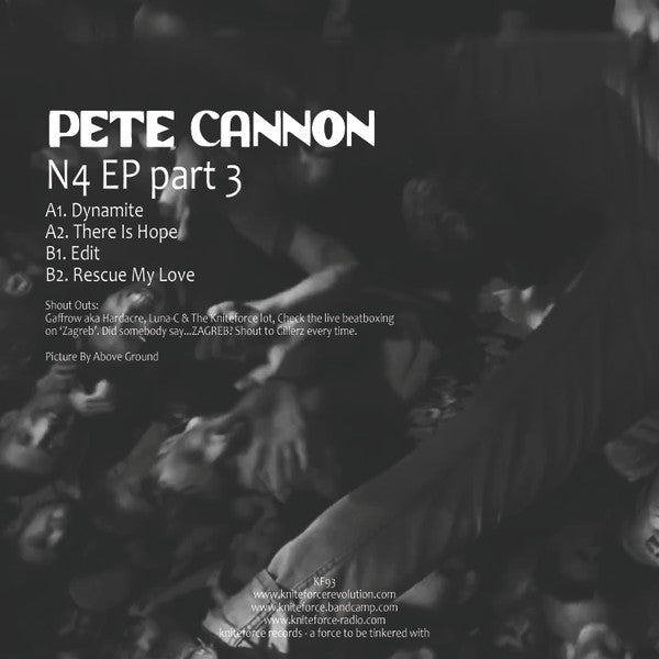 Pete Cannon - N4 EP Part 3  - Kniteforce Records (12")