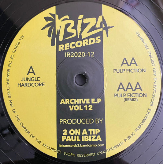 2 On A Tip - Archive E.P Vol 12 - Ibiza Records (12")