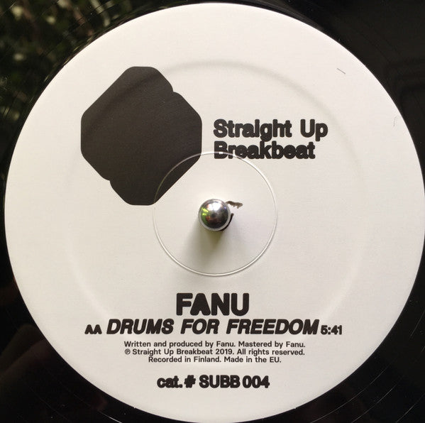 Fanu - 12-Bit / Drums For Freedom - Straight Up Breakbeat (12")