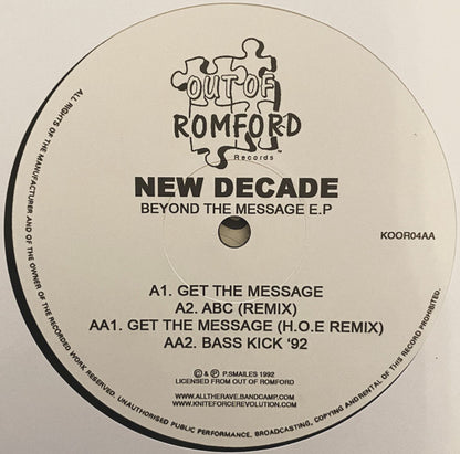 New Decade - Beyond The Message E.P - Out Of Romford Records (12", 33 ⅓ RPM, EP, Remastered)