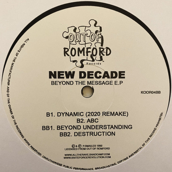 New Decade - Beyond The Message E.P - Out Of Romford Records (12", 33 ⅓ RPM, EP, Remastered)