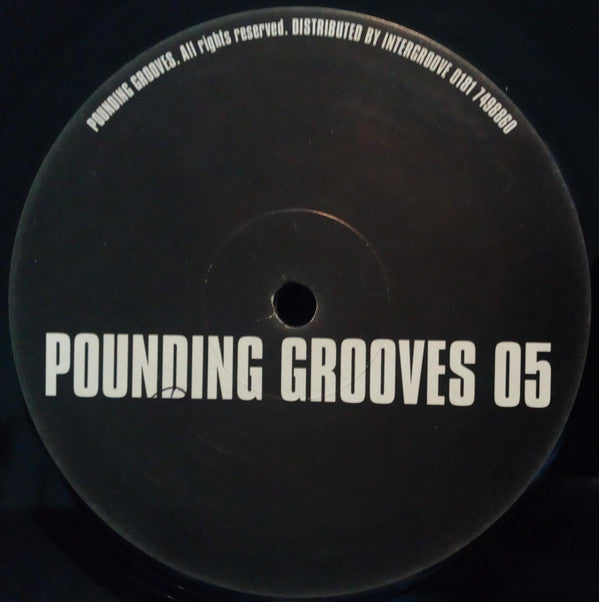 Pounding Grooves - Pounding Grooves 05 (10")