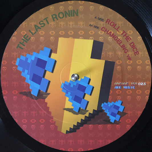 The Last Ronin - Roll The Dice / Changeling (VIP) - AKO150 Arcade (12")