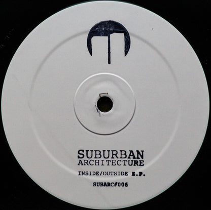 Suburban Architecture - Inside / Outside E.P. - Suburban Architecture (12", White label)